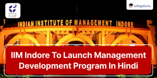 IIM Indore to Launch Management Development Program in Hindi; Check Details Here